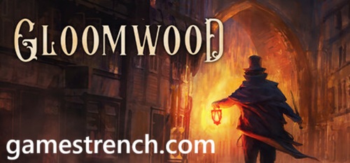 Gloomwood