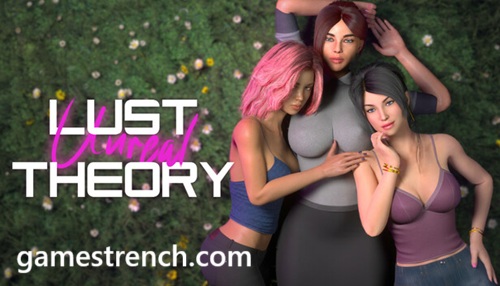 Unreal Lust Theory
