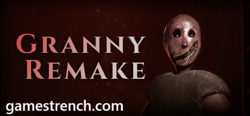Granny Remake