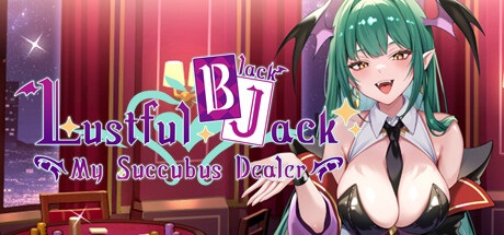 Lustful BlackJack: My Succubus Dealer Game [v1.0]
